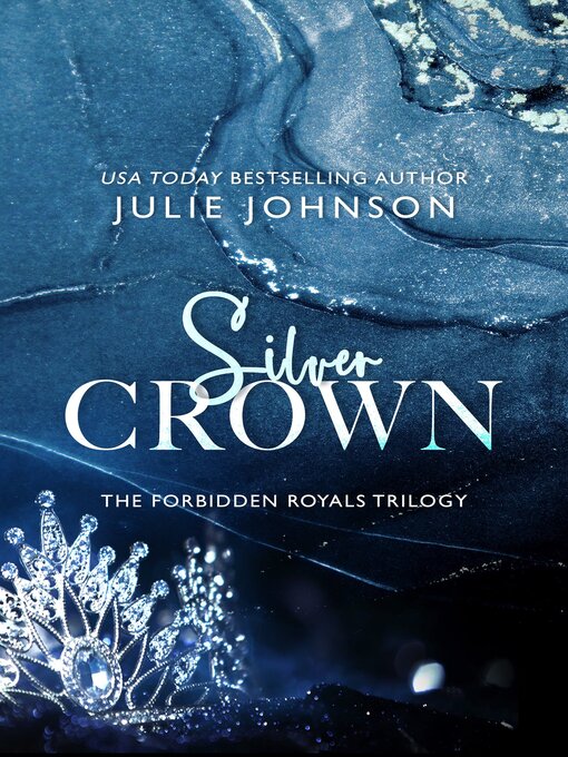 Title details for Silver Crown by Julie Johnson - Available